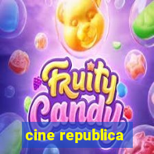 cine republica